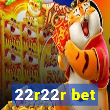 22r22r bet