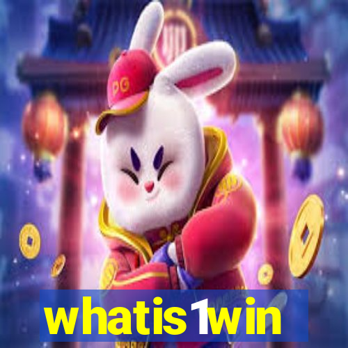 whatis1win