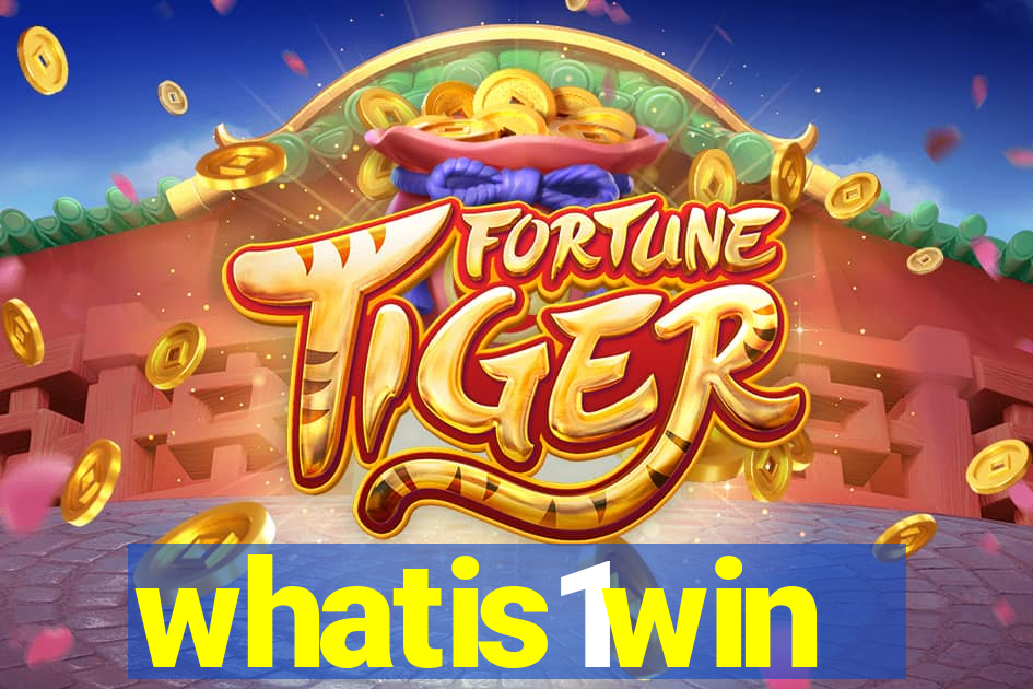 whatis1win