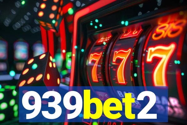 939bet2