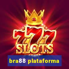 bra88 plataforma