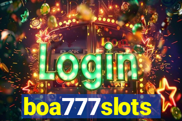 boa777slots