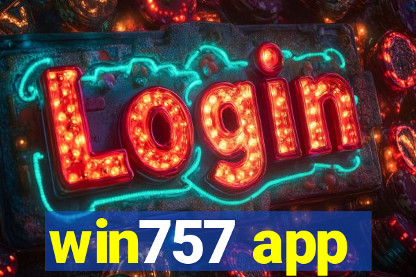 win757 app