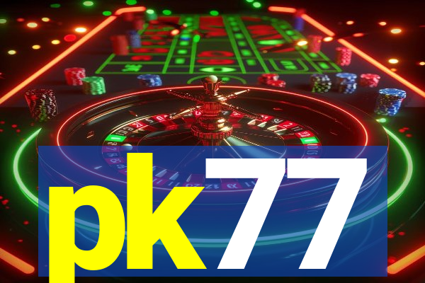 pk77