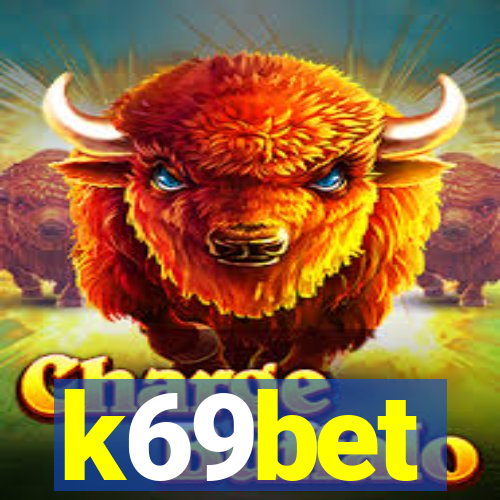 k69bet