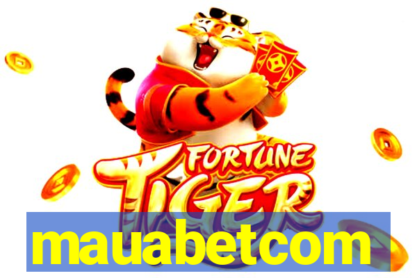 mauabetcom
