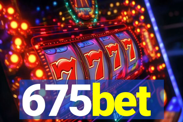 675bet