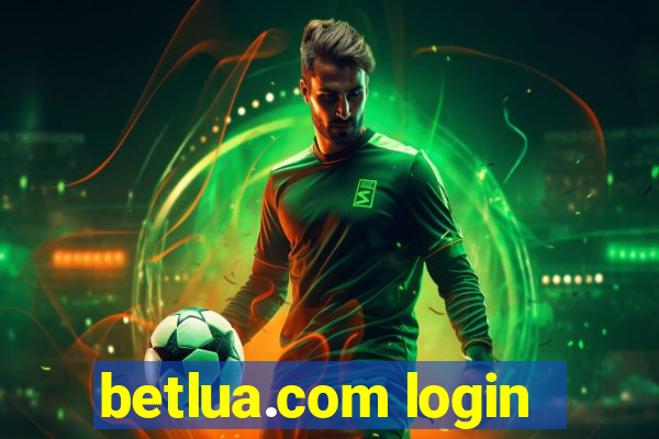 betlua.com login