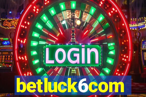 betluck6com
