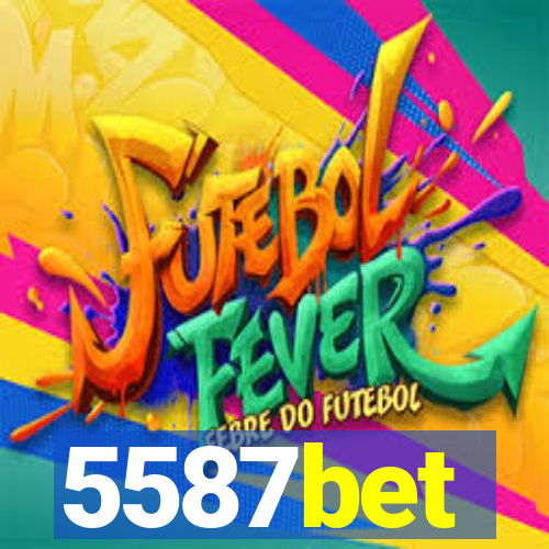 5587bet