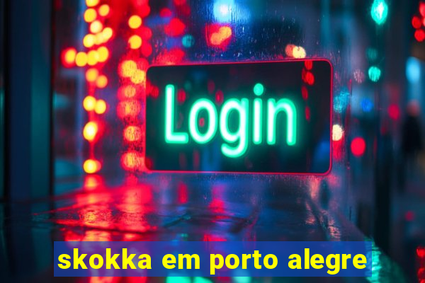 skokka em porto alegre