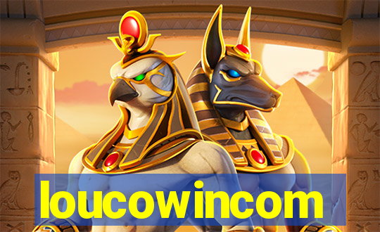 loucowincom