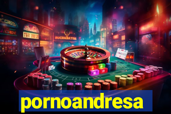pornoandresa