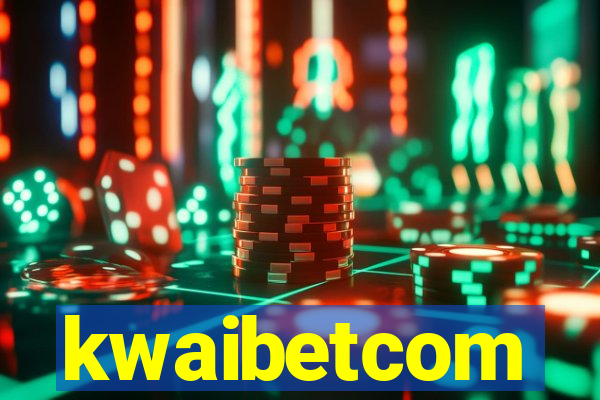 kwaibetcom