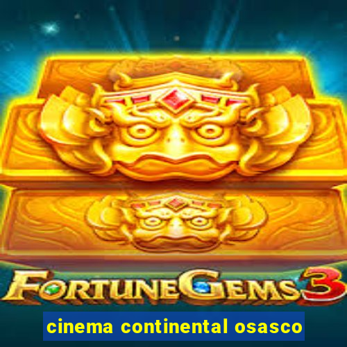 cinema continental osasco
