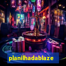 planilhadablaze
