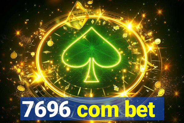 7696 com bet