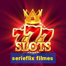 serieflix filmes