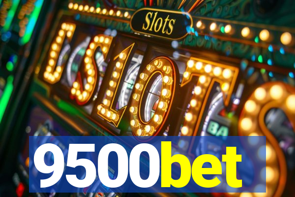 9500bet