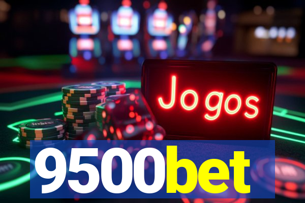 9500bet