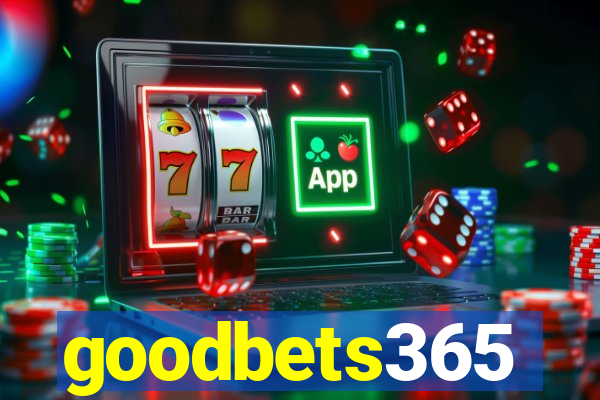 goodbets365