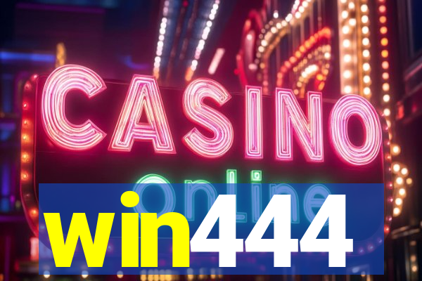 win444
