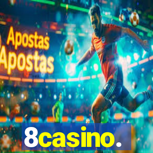 8casino.