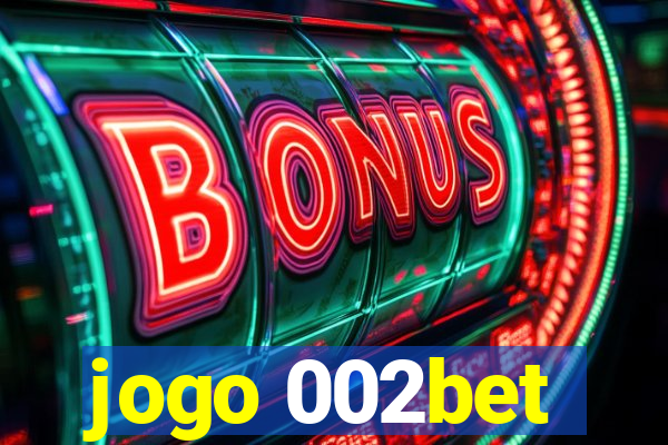 jogo 002bet