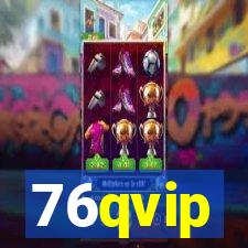 76qvip