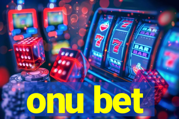 onu bet