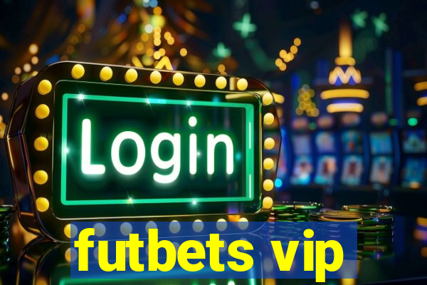 futbets vip