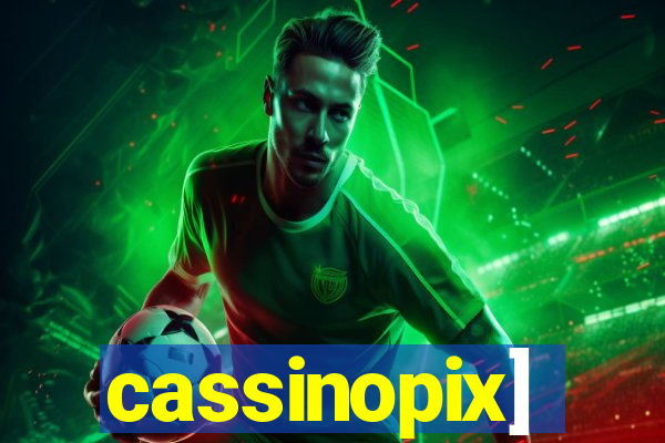 cassinopix]