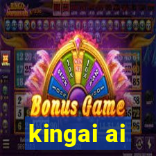 kingai ai