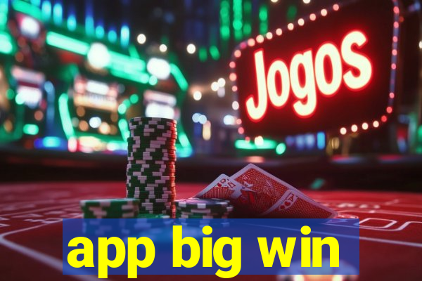 app big win