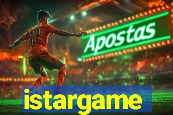 istargame