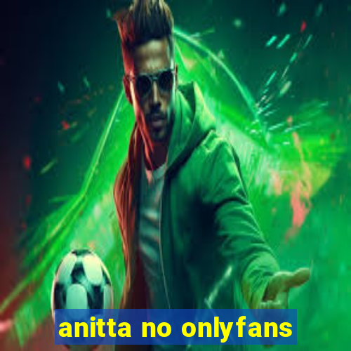 anitta no onlyfans