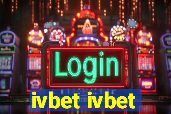 ivbet ivbet