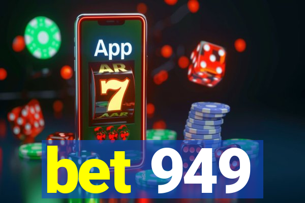 bet 949