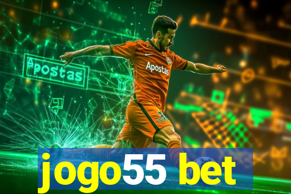jogo55 bet