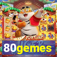 80gemes