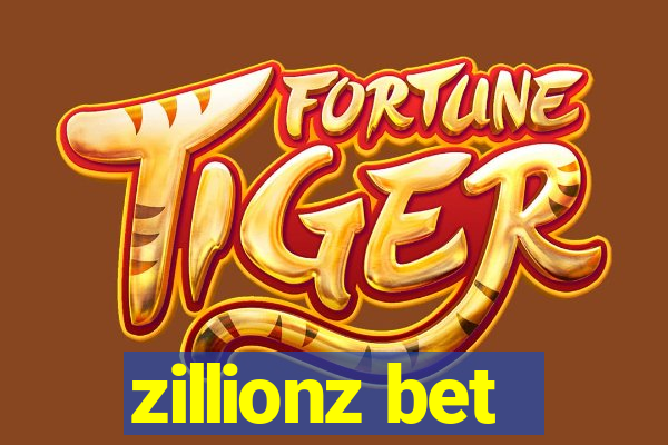 zillionz bet