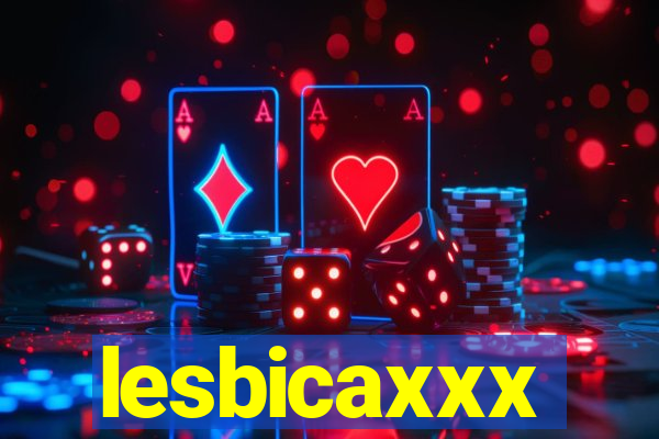 lesbicaxxx