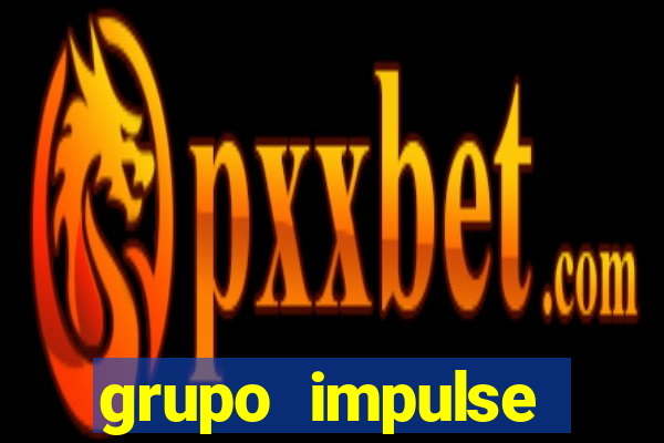 grupo impulse reclame aqui