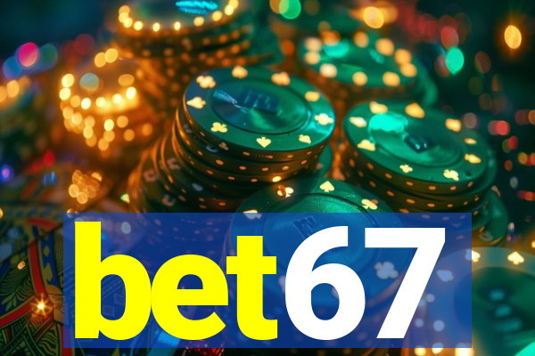 bet67