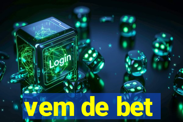 vem de bet