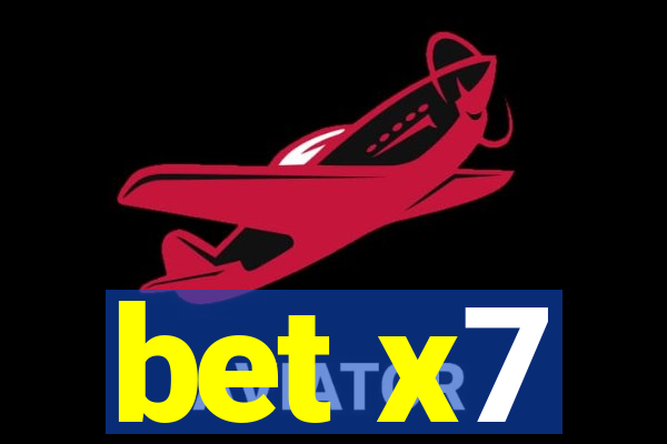 bet x7