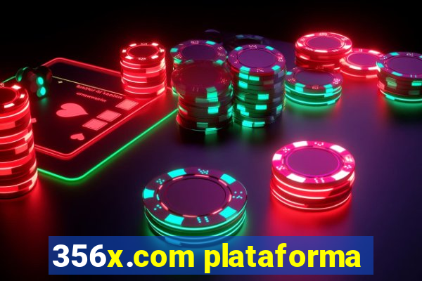356x.com plataforma