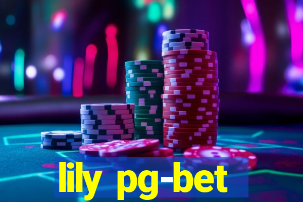lily pg-bet