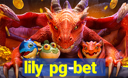 lily pg-bet