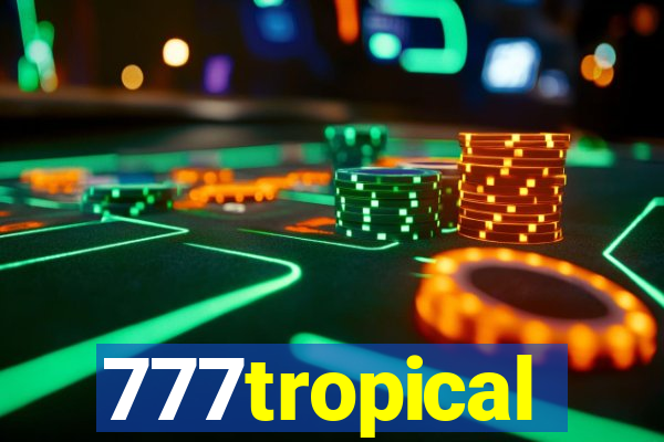 777tropical